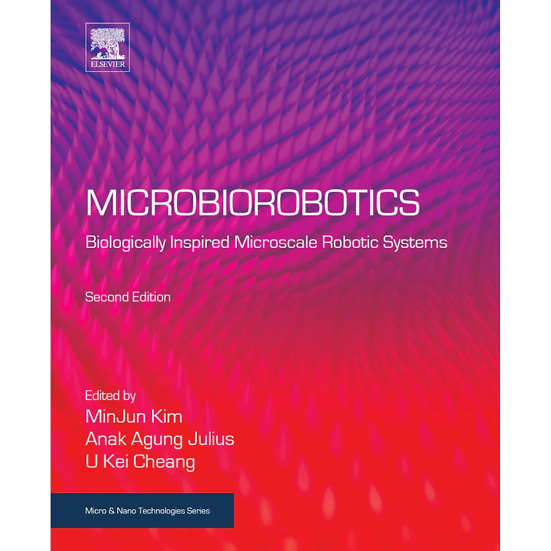Microbiorobotics: Biologically Inspired Microscale Robotic Systems
