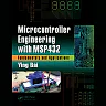 Microcontroller Engineering with MSP432