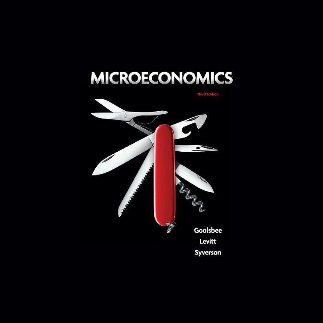 Microeconomics 3Rd Edition Goolsbee Levitt Syverson