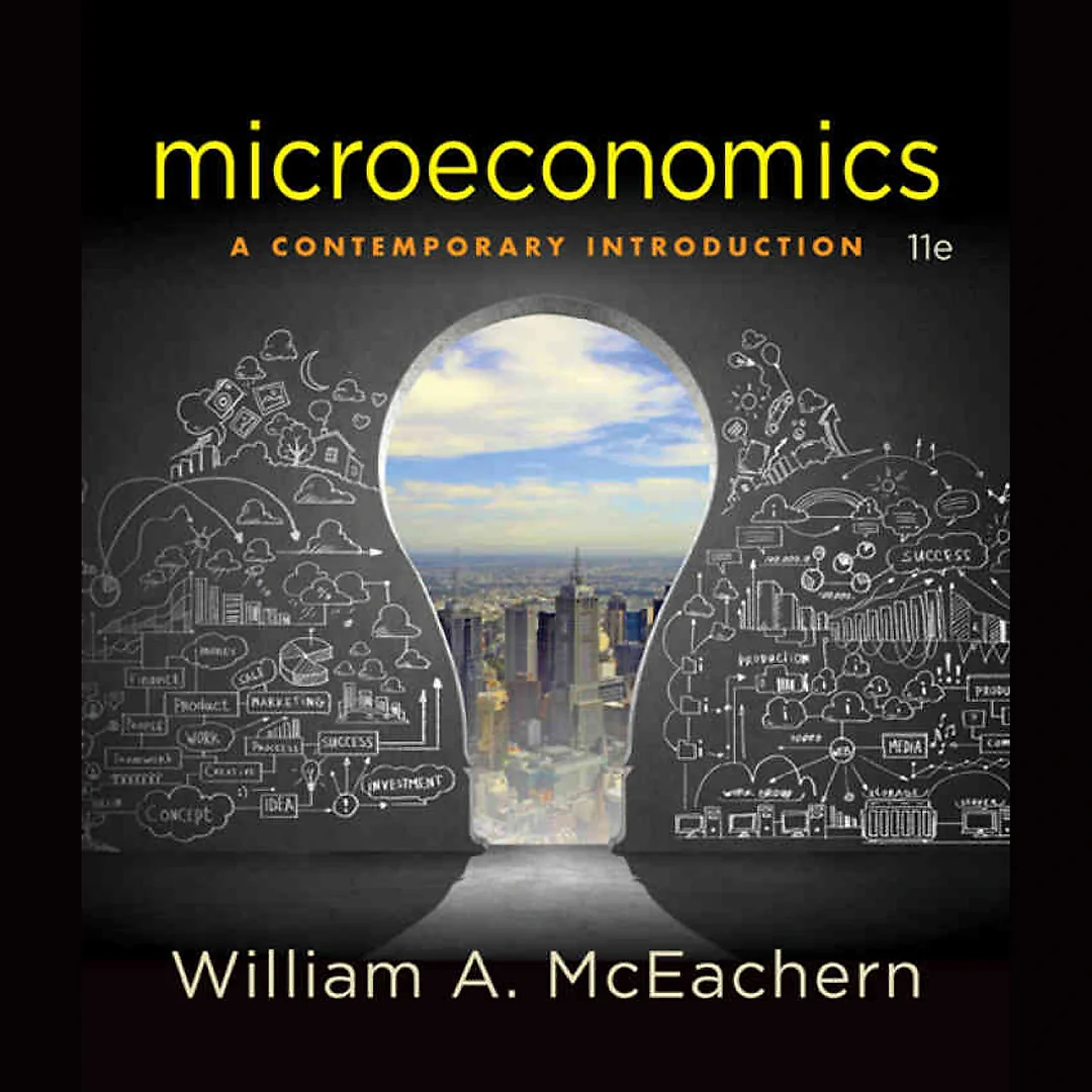 Microeconomics: A Contemporary Introduction, 11th Edition