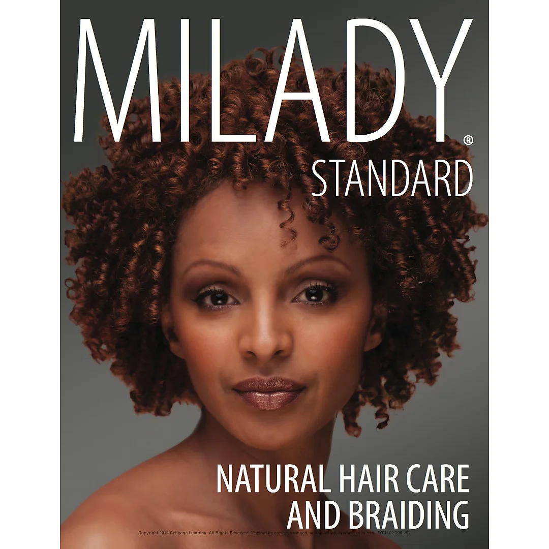 Milady Standard Natural Hair Care & Braiding