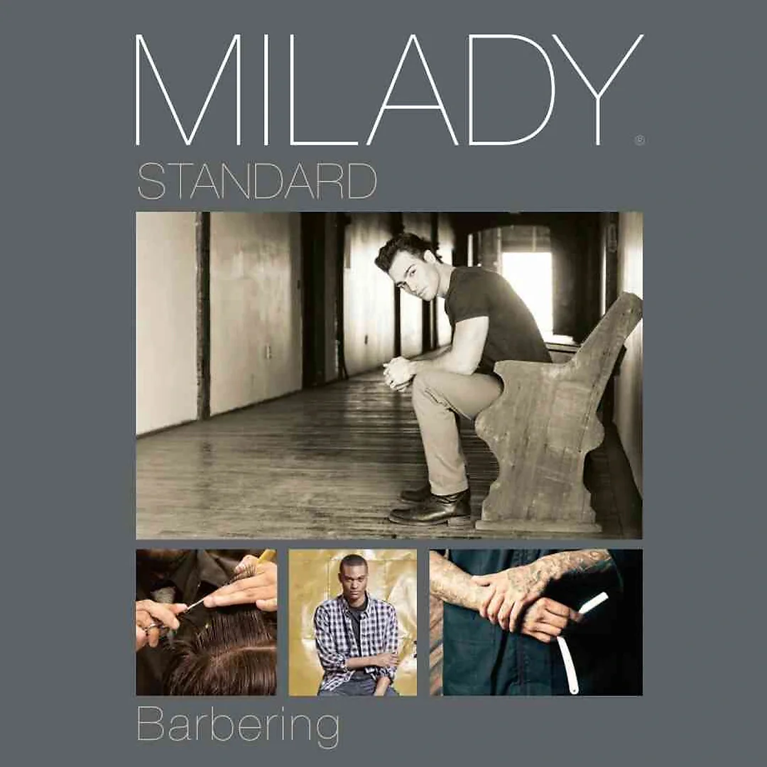 Milady's Standard Professional Barbering, 6th Edition
