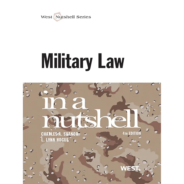 Military Law in a Nutshell 4th