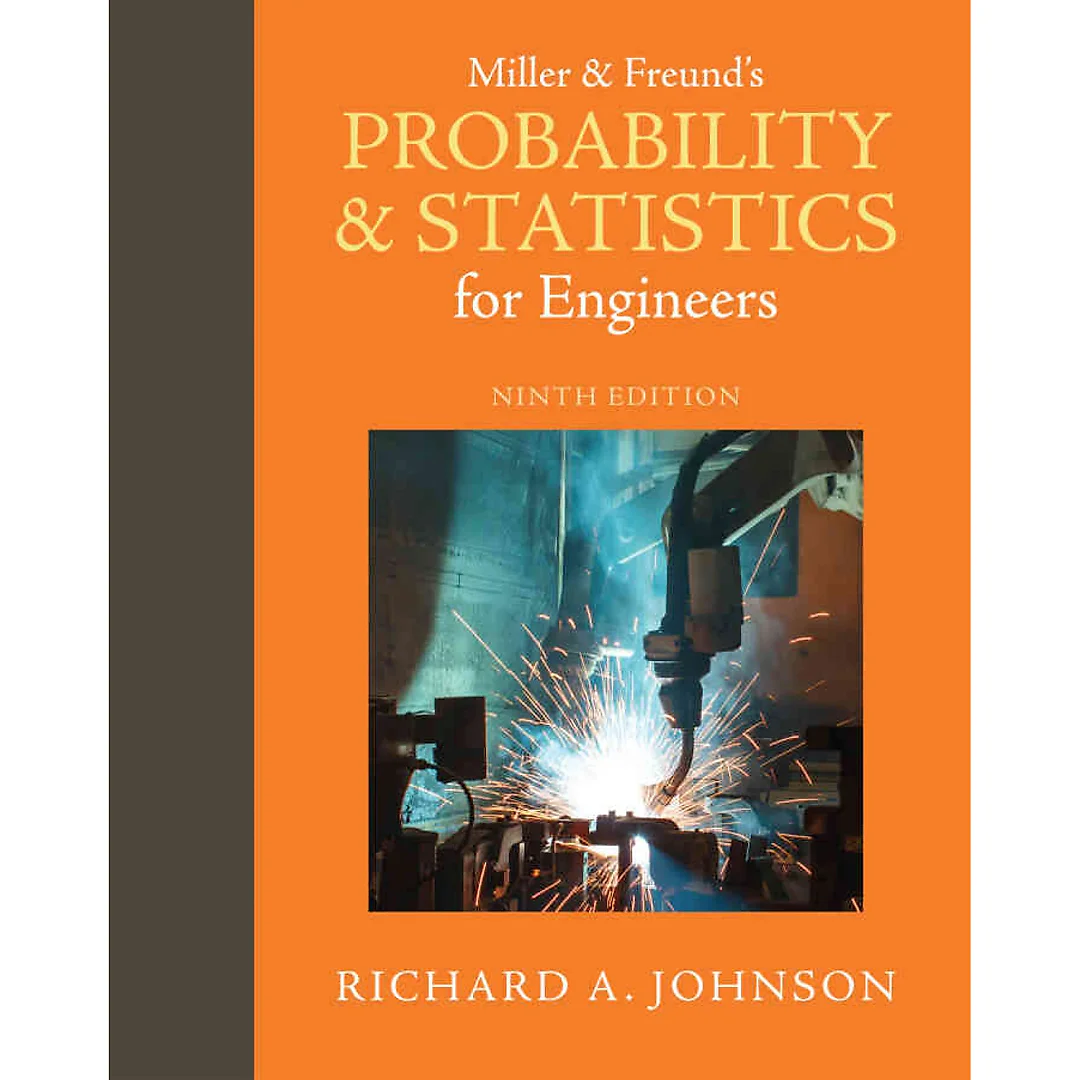Miller &amp; Freund's Probability and Statistics for Engineers, 9th Edition