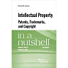 Miller and Davis's Intellectual Property Patents Trademarks and Copyright in a Nutshell