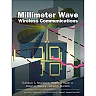 Millimeter Wave Wireless Communications, 1st Edition