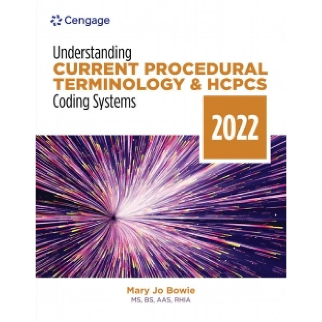 MindTap for Bowie's Understanding Current Procedural Terminology and HCPCS Coding Systems, 2 terms Instant Access