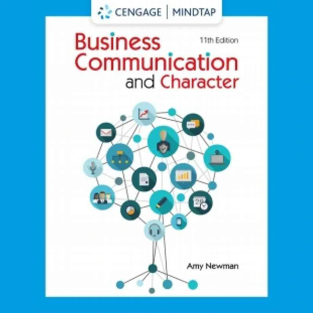 MindTap for Newman's Business Communication and Character, 1 term Instant Access, 11th Edition (Access Code)