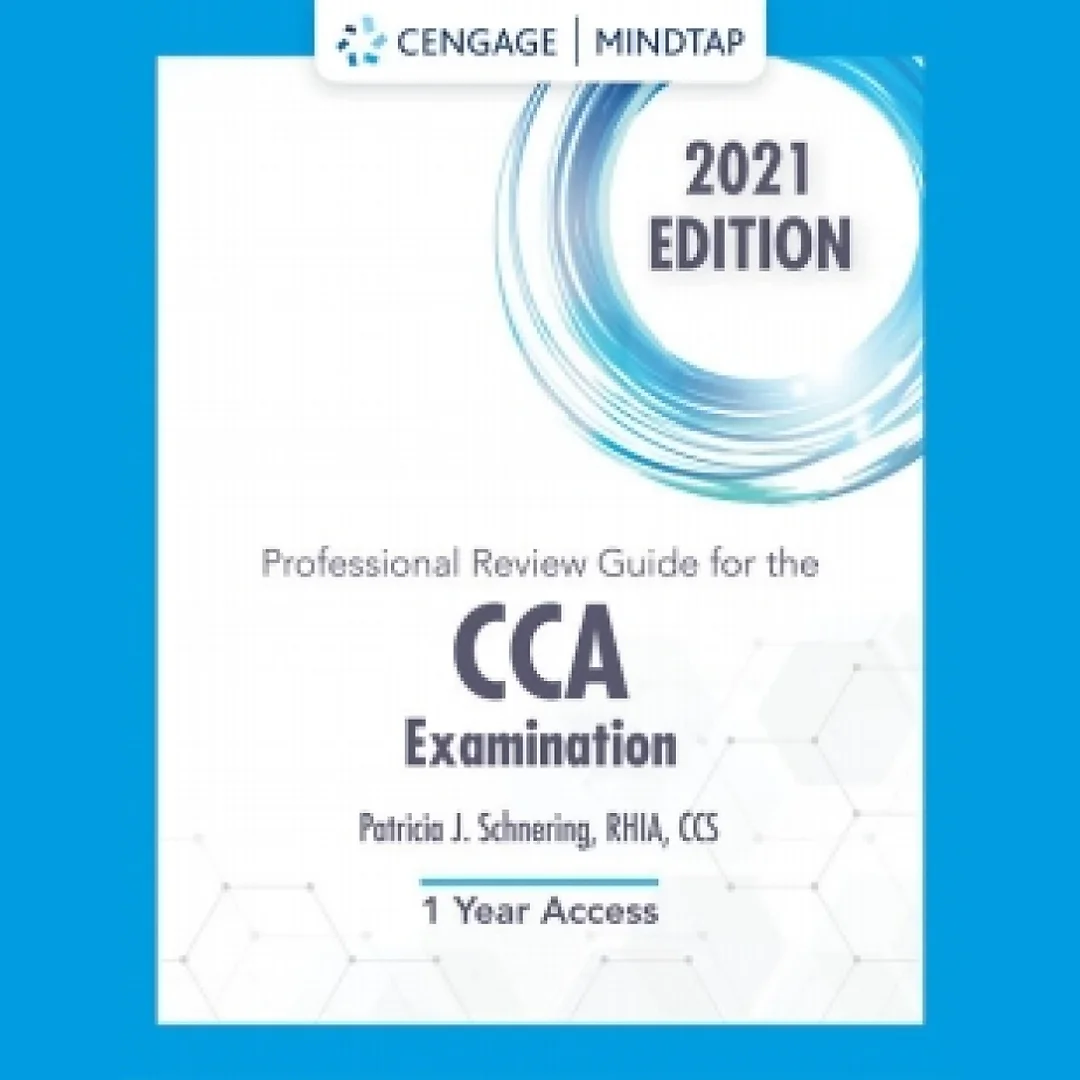 MindTap for Schnering's Professional Review Guide for the CCA Examinations, 2021, 1st Edition [Instant Access], 2 terms