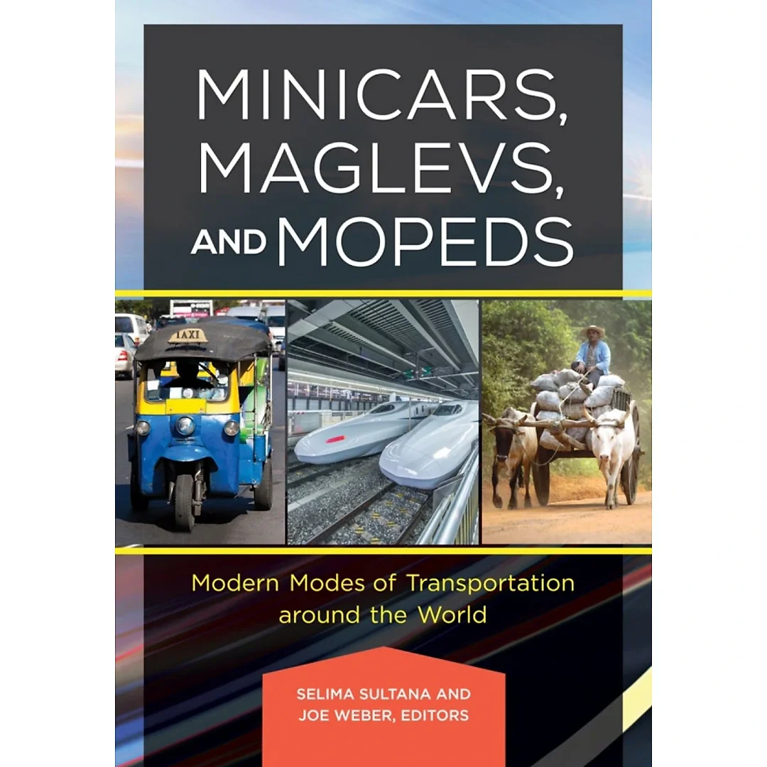 Minicars, Maglevs, and Mopeds: Modern Modes of Transportation Around the World