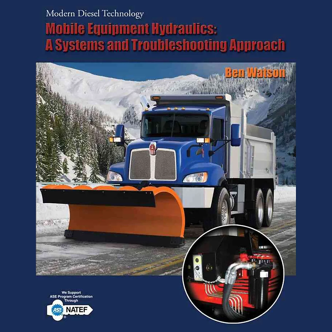 Mobile Equipment Hydraulics: A Systems and Troubleshooting Approach 1st Edition