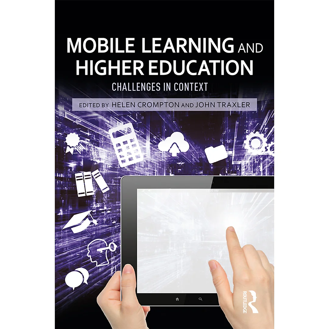 Mobile Learning and Higher Education: Challenges in Context