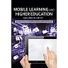Mobile Learning and Higher Education: Challenges in Context