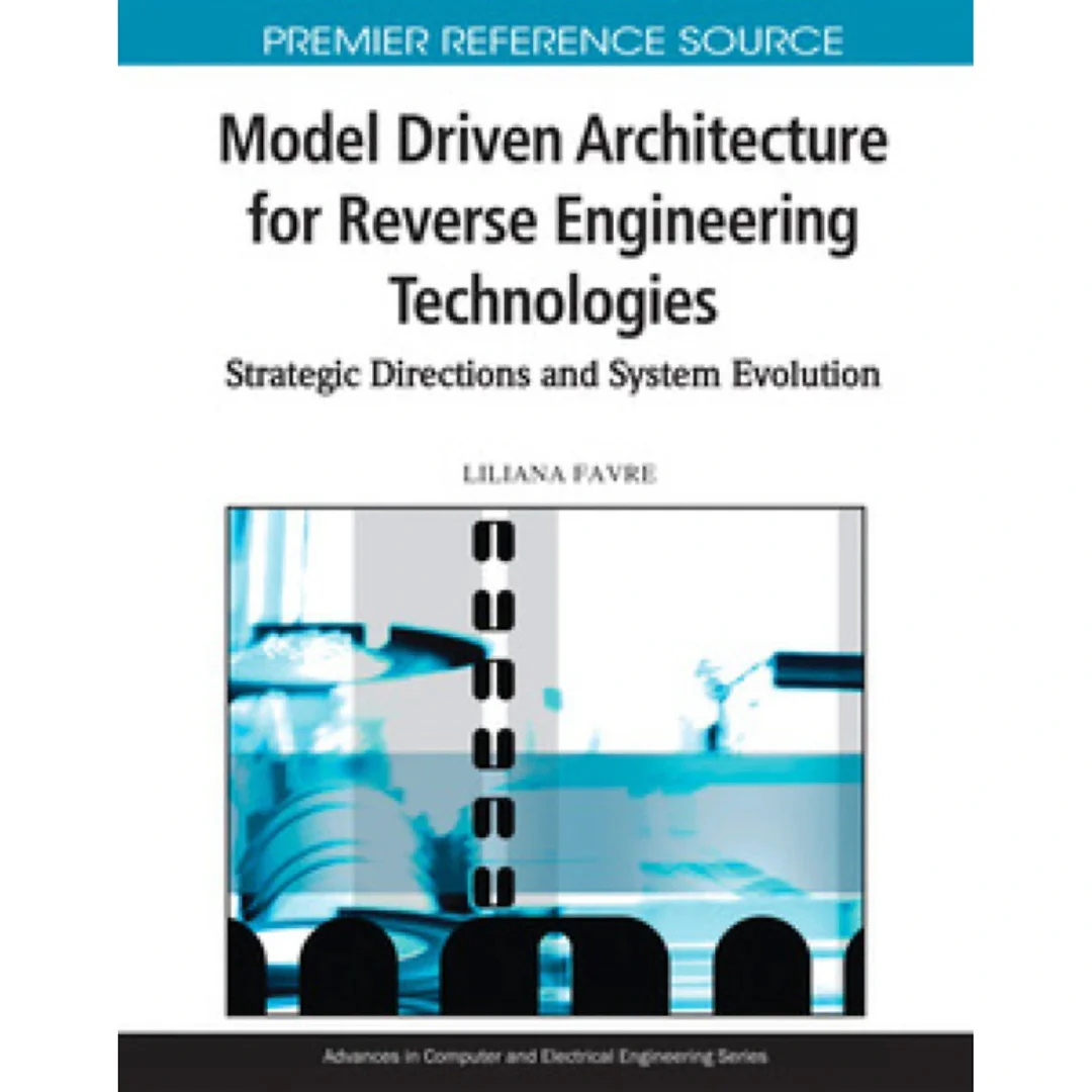 Model Driven Architecture for Reverse Engineering Technologies