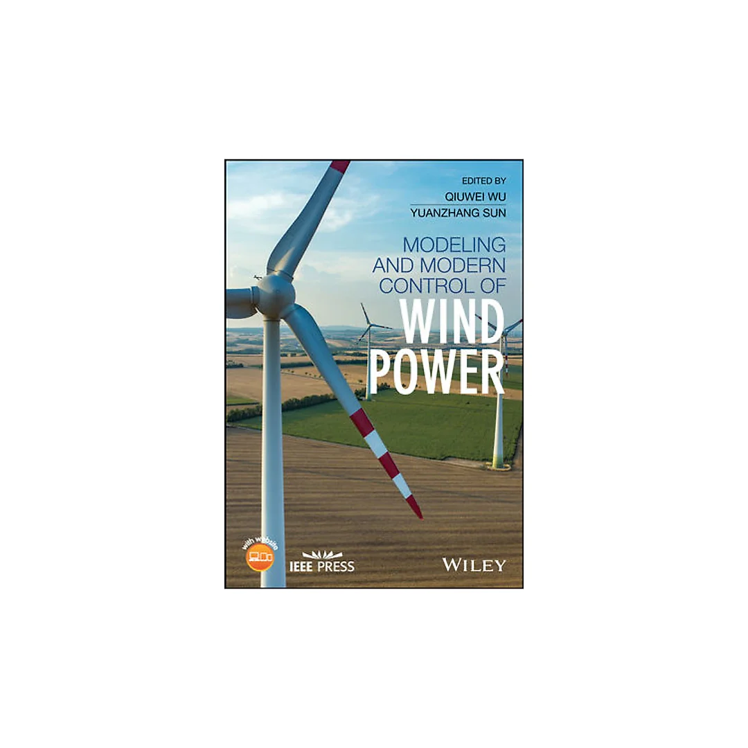 Modeling and Modern Control of Wind Power