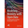 Modeling Mobility with Open Data: 2nd SUMO Conference 2014 Berlin, Germany, May 15-16, 2014
