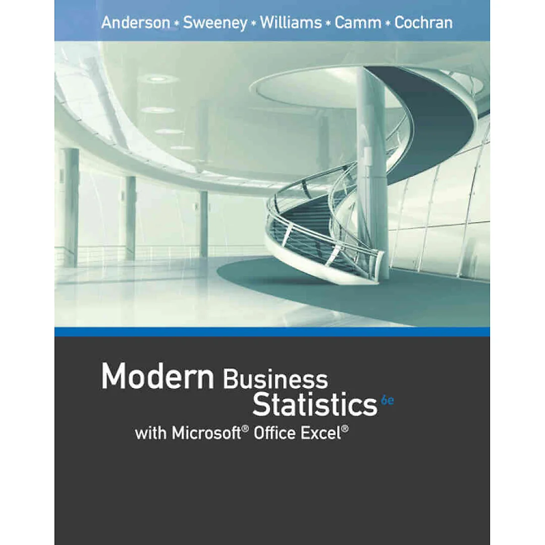 Modern Business Statistics with Microsoft® Excel® 6th Edition