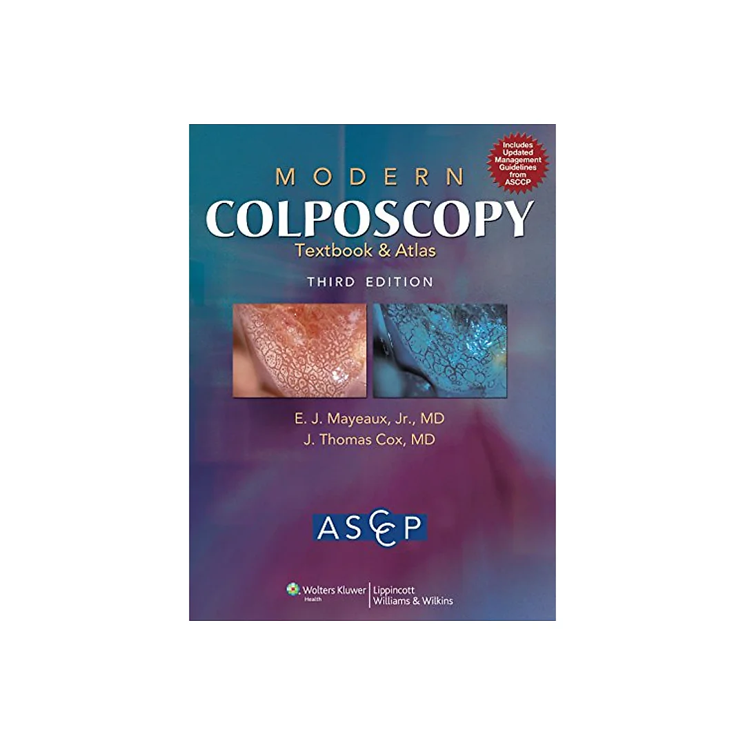 Modern Colposcopy Textbook and Atlas