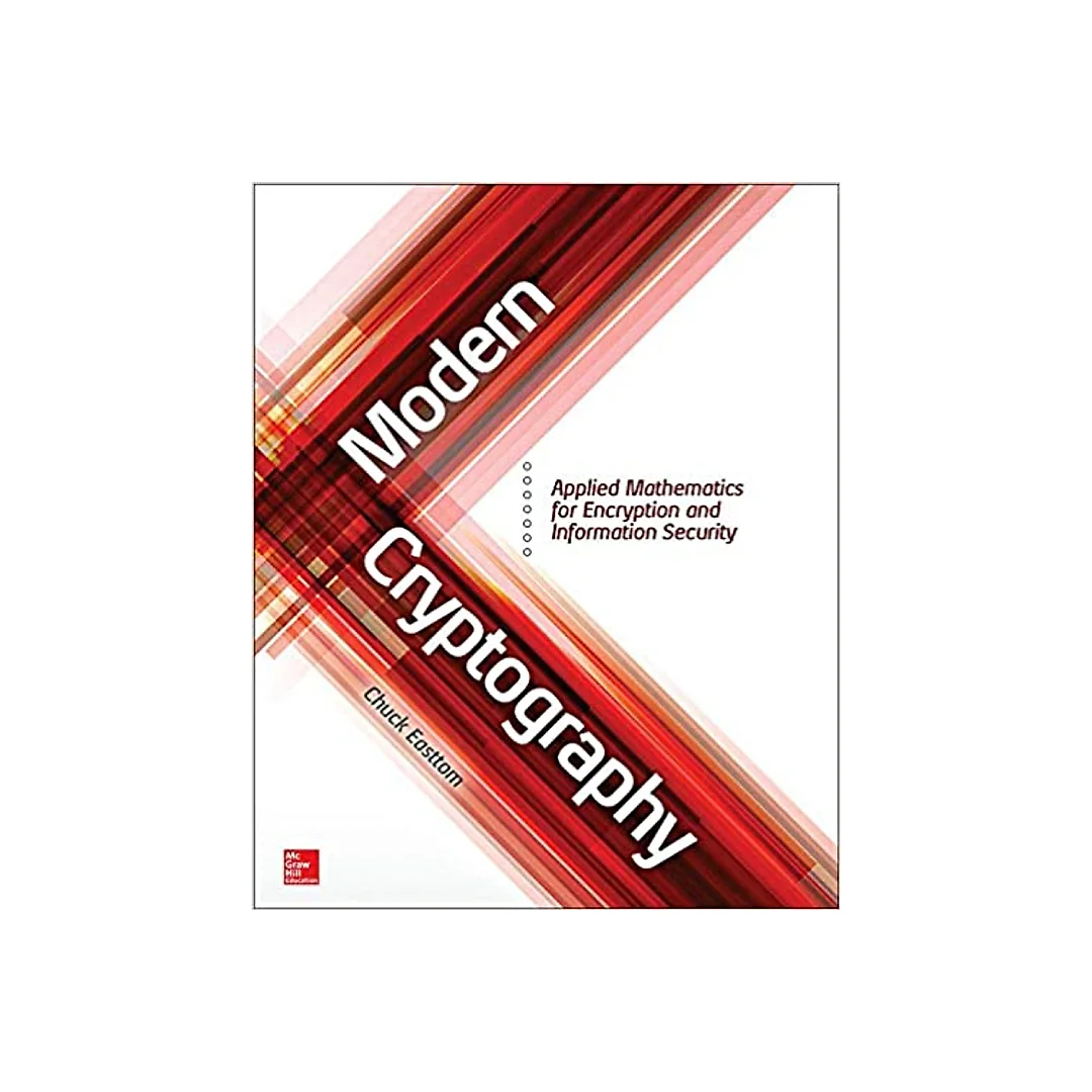 Modern Cryptography: Applied Mathematics for Encryption and Information Security