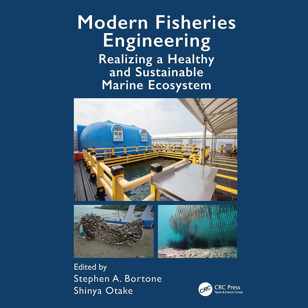 Modern Fisheries Engineering: Realizing a Healthy and Sustainable Marine Ecosystem