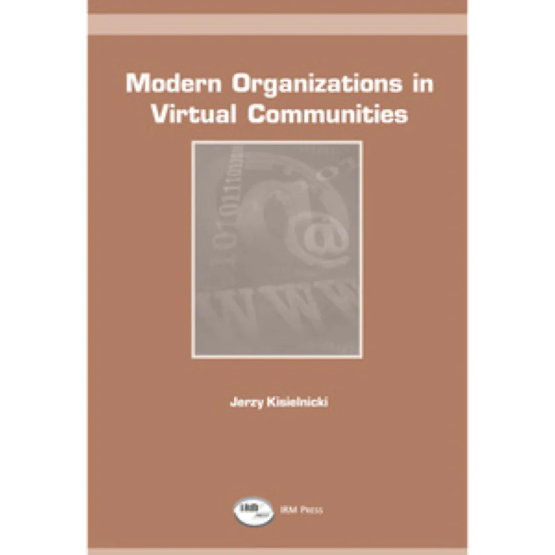 Modern Organizations in Virtual Communities