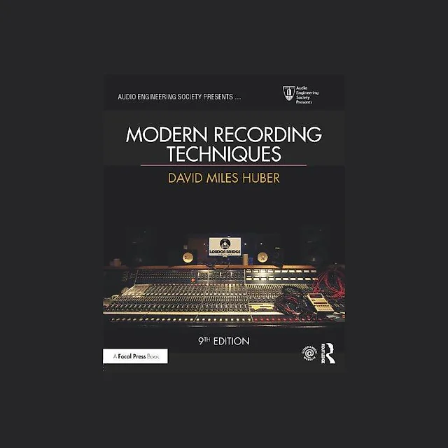 Modern Recording Techniques Audio Engineering Society Presents 9Th Edition