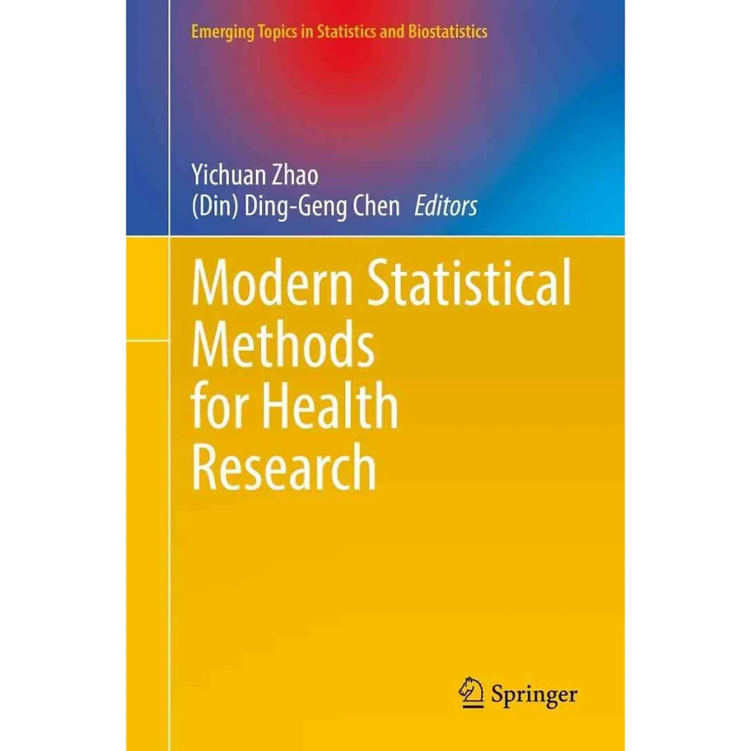 Modern Statistical Methods for Health Research