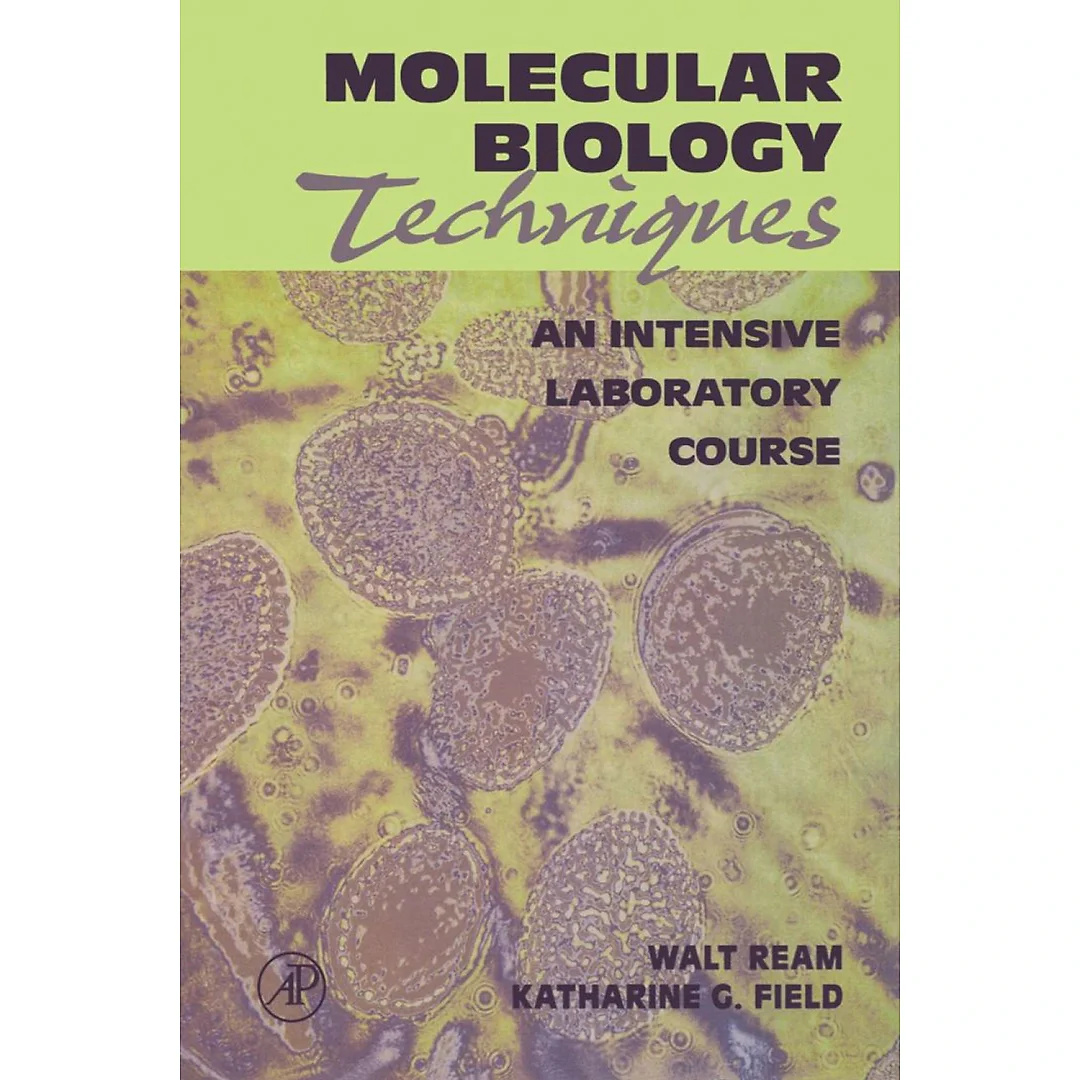 Molecular Biology Techniques: An Intensive Laboratory Course