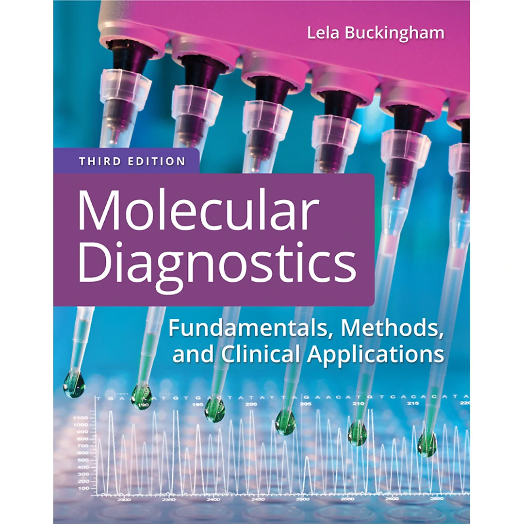 Molecular Diagnostics: Fundamentals, Methods and Clinical Applications 3th edition