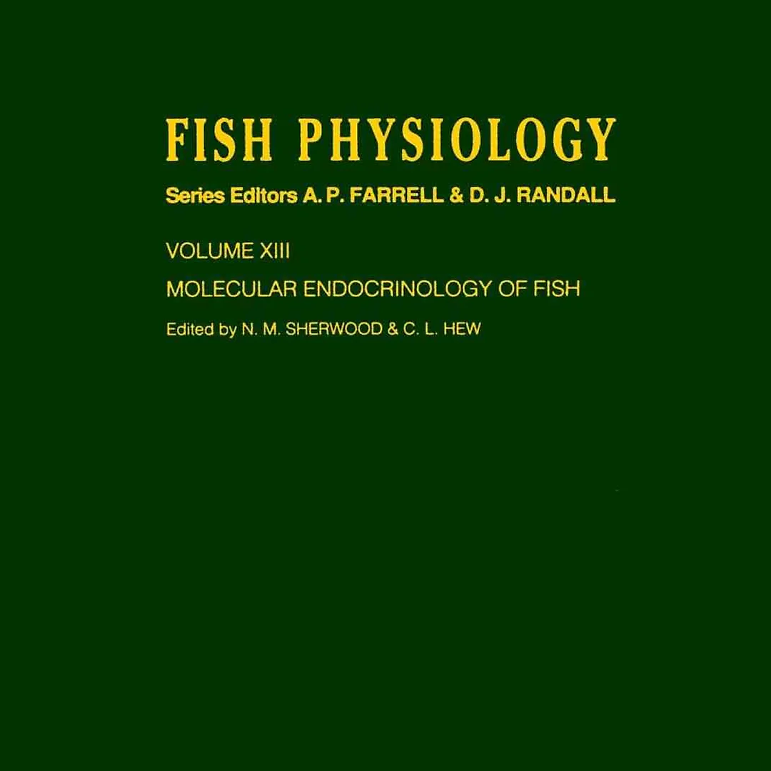 Molecular Endocrinology of Fish: Volume 13: Molecular Endocrinology of Fish