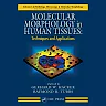 Molecular Morphology in Human Tissues: Techniques and Applications