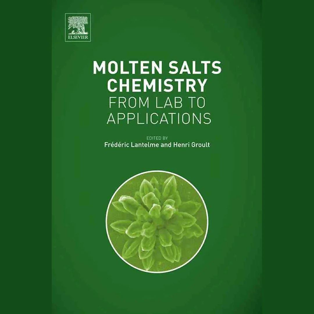 Molten Salts Chemistry: From Lab to Applications