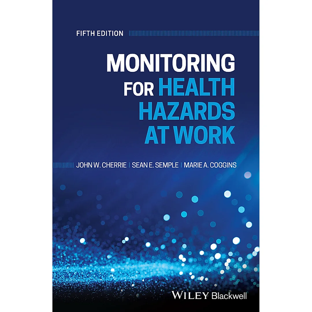 Monitoring for Health Hazards at Work