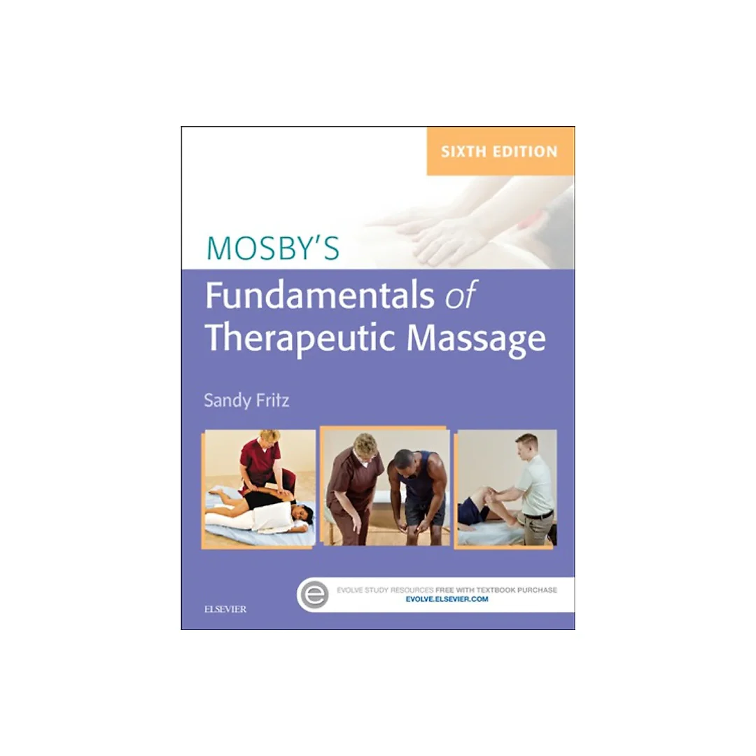 Mosby's fundamentals of therapeutic massage