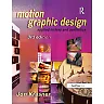 Motion Graphic Design: Applied History and Aesthetics