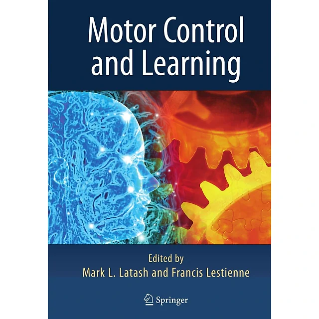 Motor Control and Learning