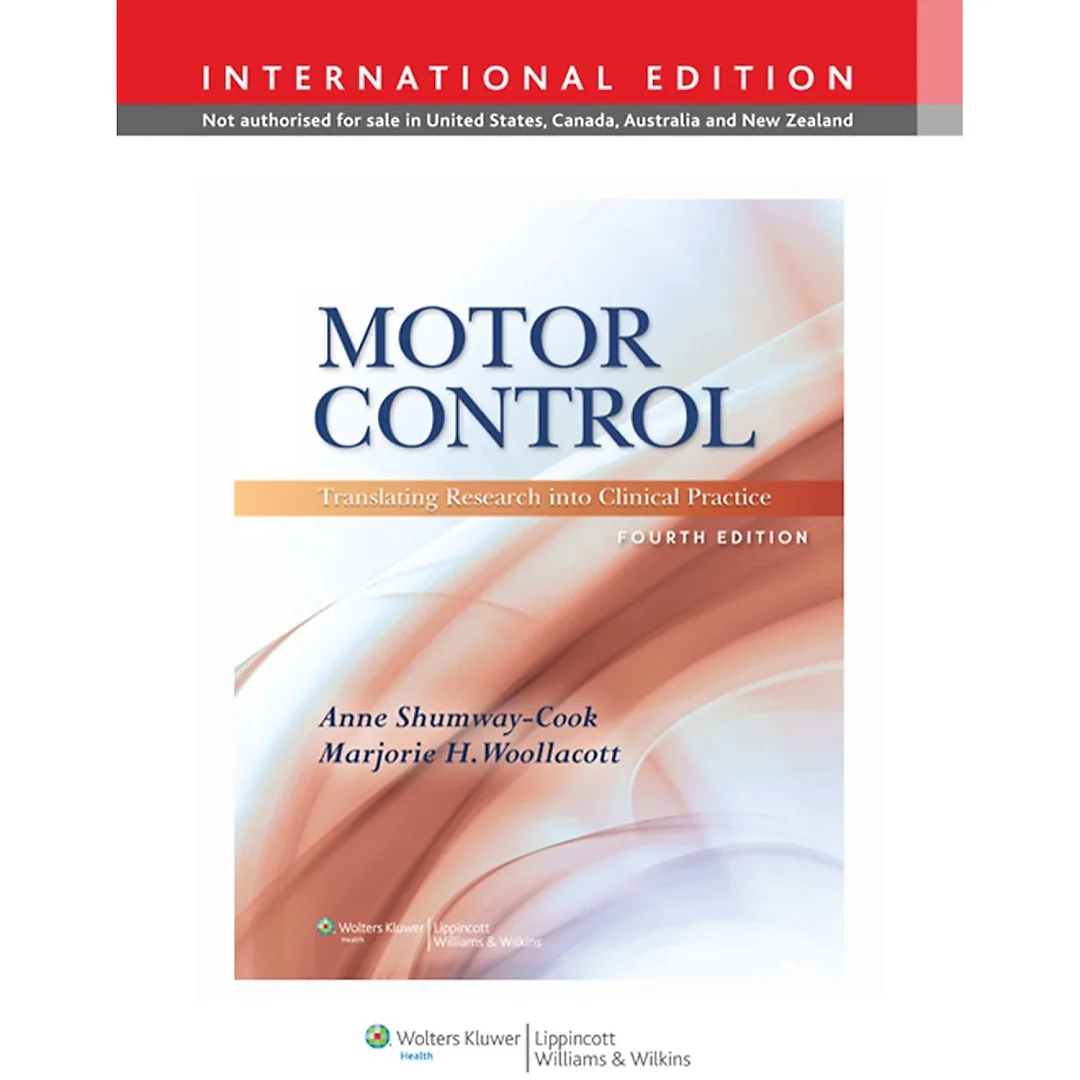 Motor Control: Translating Research into Clinical Practice