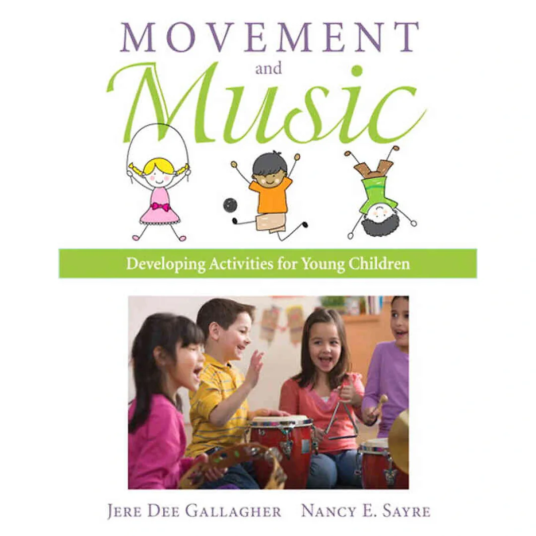Movement and Music: Developing Activities for Young Children, 1st Edition