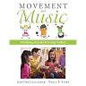 Movement and Music: Developing Activities for Young Children, 1st Edition