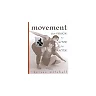 Movement: From Person to Actor to Character