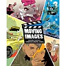 Moving Images: Making Movies Understanding Media 1st Edition