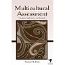 Multicultural Assessment: Principles Applications and Examples