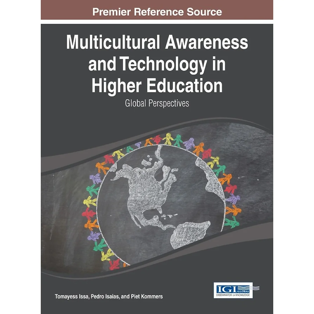 Multicultural Awareness and Technology in Higher Education: Global Perspectives