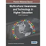 Multicultural Awareness and Technology in Higher Education: Global Perspectives