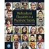 Multicultural Education in a Pluralistic Society, 11th Edition