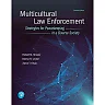 Multicultural Law Enforcement: Strategies for Peacekeeping in a Diverse Society, 7th Edition