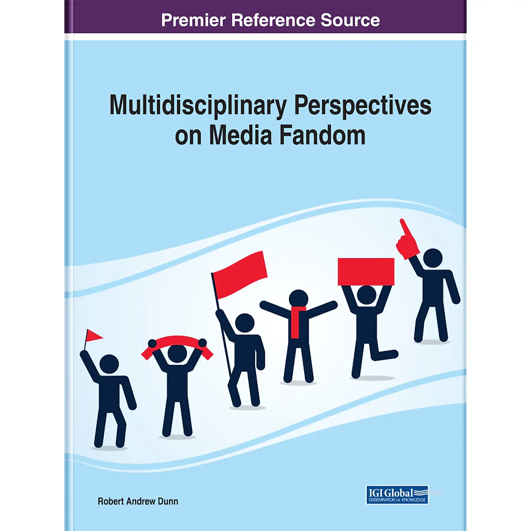 Multidisciplinary Perspectives on Media Fandom