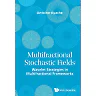 Multifractional Stochastic Fields: Wavelet Strategies In Multifractional Frameworks Wavelet Strategies in Multifractional Frameworks