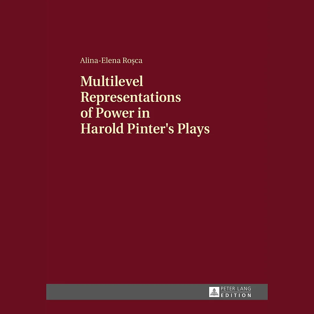Multilevel Representations of Power in Harold Pinter's Plays