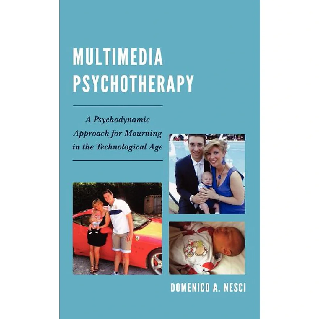Multimedia Psychotherapy: A Psychodynamic Approach for Mourning in the Technological Age